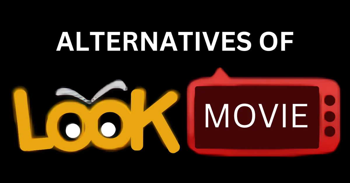 LookMovie2 ALTERNATIVES